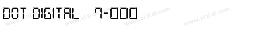 Dot Digital   7字体转换
